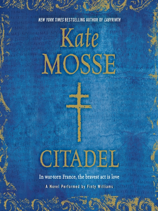 Title details for Citadel by Kate Mosse - Available